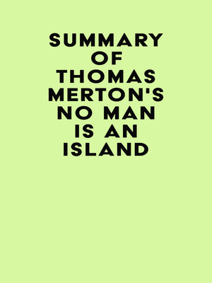 cover image of Summary of Thomas Merton's No Man Is an Island